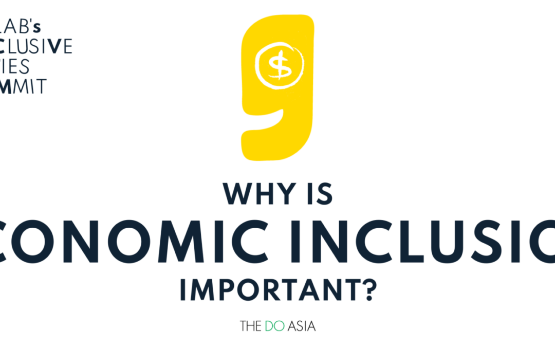 Why is economic inclusion important?