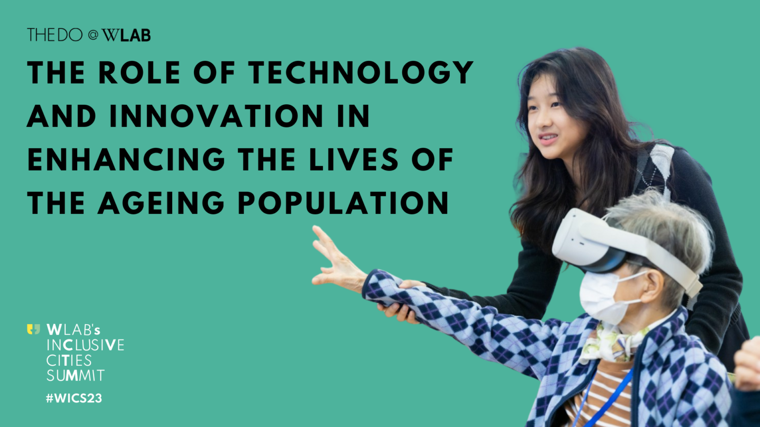 The-Role-of-Technology-and-Innovation-in-Enhancing-the-Lives-of-the-Ageing-Population-WLAB